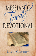 Messianic Torah Devotional: Messianic Jewish Devotionals for the Five Books of Moses