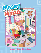 Messy Maize