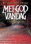 Met God Vandag