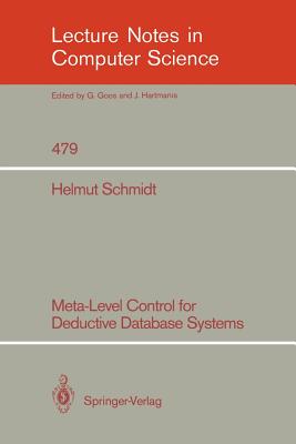 Meta-Level Control for Deductive Database Systems - Schmidt, Helmut
