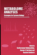 Metabolome Analyses:: Strategies for Systems Biology