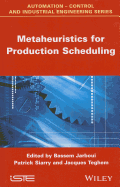 Metaheuristics for Production Scheduling