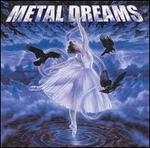 Metal Dreams