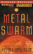 Metal Swarm - Anderson, Kevin J, and Colacci, David (Read by)