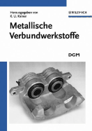 Metallische Verbundwerkstoffe - Kainer, Karl U (Editor)