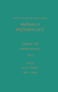 Metallobiochemistry, Part a: Volume 158