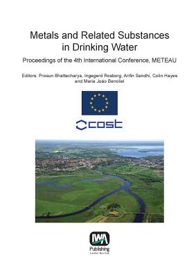 Metals and Related Substances in Drinking Water - Bhattacharya, Prosun (Editor), and Rosborg, Ingegerd (Editor), and Sandhi, Arifin (Editor)