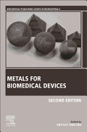 Metals for Biomedical Devices