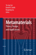 Metamaterials: Theory, Design, and Applications