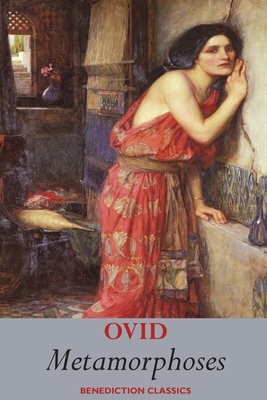 Metamorphoses - Ovid, and Riley, Henry T (Translated by)