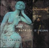 Metaphor - Patrick O'Hearn