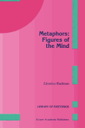 Metaphors: Figures of the Mind