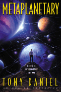 Metaplanetary: A Novel of Interplanetary Civil War