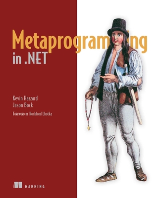 Metaprogramming in NET - Hazzard, Kevin