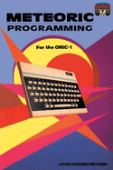 Meteoric Programming for the ORIC-1