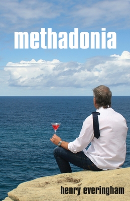 Methadonia - Everingham, Henry