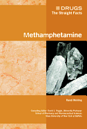 Methamphetamine - Mehling, Randi, and Triggle, David J (Editor)