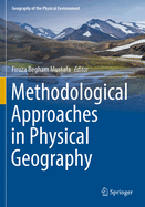 Methodological Approaches in Physical Geography