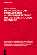 Methodologische Probleme Der Auseinandersetzung Mit Der B?rgerlichen ?konomie