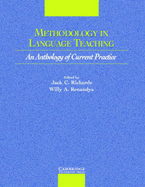 Methodology in Language Teaching: An Anthology of Current Practice