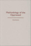Methodology of the Oppressed
