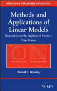 Methods and Applications of Linear Models: Regression and the Analysis of Variance