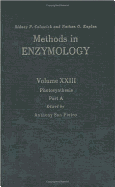Methods in enzymology. Vol.23: Photosynthesis. Part A