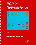 Methods in Neurosciences: PCR in Neuroscience