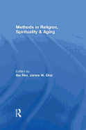 Methods in Religion, Spirituality & Aging