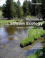 Methods in Stream Ecology: Volume 2: Ecosystem Function