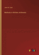 Methods in Written Arithmetic