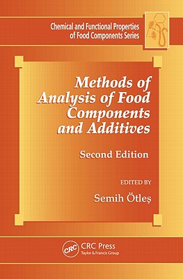 Methods of Analysis of Food Components and Additives - Otles, Semih (Editor)