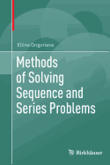 Methods of Solving Sequence and Series Problems