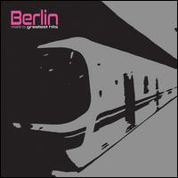 Metro: Greatest Hits - Berlin