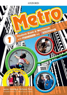 Metro: Level 1: Student Book and Workbook Pack