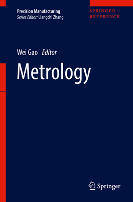 Metrology - Gao, Wei (Editor)
