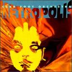 Metropolis - Club Foot Orchestra
