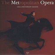 Metropolitain Opera: 2009 Wall Calendar