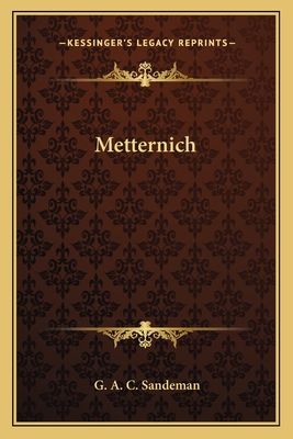 Metternich - Sandeman, G A C