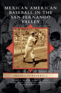 Mexican American Baseball in the San Fernando Valley