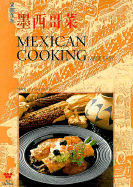 Mexican Cooking Made Easy English/Chinese