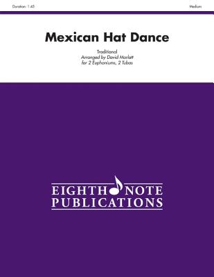 Mexican Hat Dance: Score & Parts - Marlatt, David