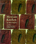 Mexican Kitchen: Rick Bayless's