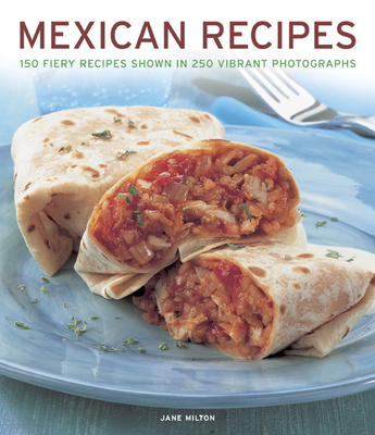 Mexican Recipes - Milton, Jane