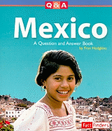 Mexico: A Question and Answer Book