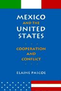 Mexico and the United States - Pascoe, Elaine