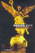 Mexico City - Ward, Peter M