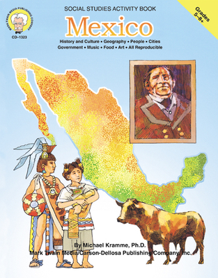 Mexico, Grades 5 - 8 - Kramme, Michael