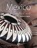 Mexico Handcrafted Art Northern Region