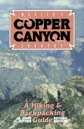 Mexico's Copper Canyon Country - Fayhee, M John, Mr.